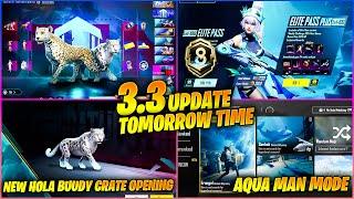  OMG  BGMI 3.3 UPDATE RELEASE TIME TOMORROW  NEW A8 RP & HOLA BUDDY CRATE OPENING IN BGMI