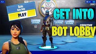 How To Get *BOT LOBBIES* and Find BAD PLAYERS in Fortnite Chapter 2 Season 3 Bot Lobby Glitch