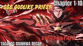 Ang Nag-iisang GODLIKE na PARI  TAGALOG MANHWA RECAP