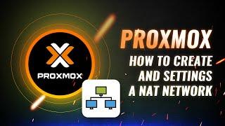 Proxmox  How to create and settings a NAT network on a single IP address Tutorial