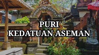 KLASIK BANGET PURI KEDATUAN ASEMAN KERAMBITAN BALI