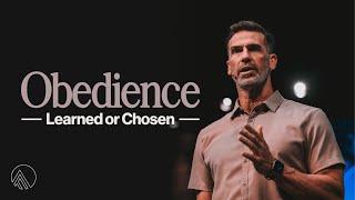 Obedience – Learned or Chosen  Brian Guerin  Sunday Service