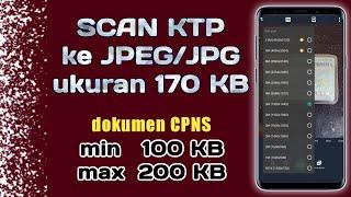 Scan KTP ke format JPG untuk cpns 2019 di HP Android