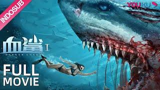 INDO SUB Horror Shark Ikan Hiu buatan manusia yang sangat ganas dan berbahaya  YOUKU