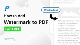 How to Add Watermark to PDF for Free  WorkinTool PDF Converter