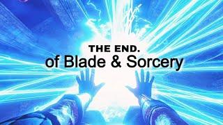 How it feels COMPLETING Blade & Sorcery 1.0…