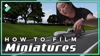 How to Film Miniatures Hollywood’s Oldest Trick  Wondershare Filmora 12