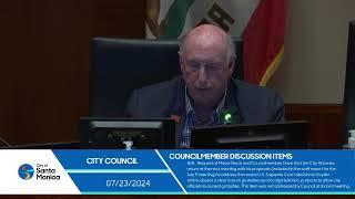 Santa Monica City Council Meeting July 23 2024