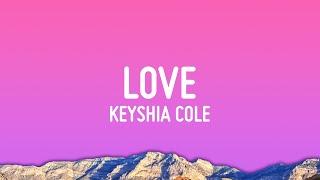 Keyshia Cole - Love Lyrics