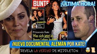 NUEVO DOCUMENTAL ALEMÁN FILTRA EL PARADERO DE KATE MIDDLETON Y PONE EN JAQUE EN LA MONARQUÍA