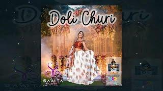 Savita Singh - Doli Churi 2023 Bollywood Remix