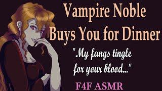 F4F Vampire Noble Buys You for Dinner ASMR Vampire asmr