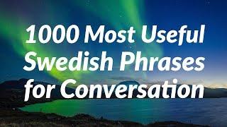 1000 Most Useful Swedish Phrases for Conversation