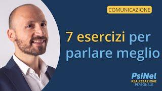 Parlare Bene 7 Esercizi per Parlare Meglio