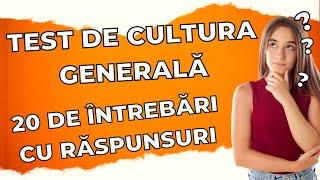 Cultură Generală 20 de întrebări care te pun în dificultate.