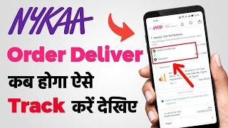 Nykaa Order Kitne Din Me Deliver Hota Hai  Track Nykaa Order  Nykaa Order Kab Deliver Hoga  Nykaa