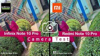 Infinix Note 10 Pro vs Redmi Note 10 Pro Camera Comparison Camera Test  Tech Song 