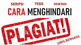 CARA MUDAH MENGHINDARI PLAGIARISME SKRIPSI MAKALAH DAN ARTIKEL DI WORD TANPA APLIKASI