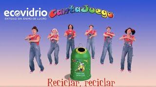 ¡Aprende El Baile del Reciclaje con Cantajuego  Ecovidrio