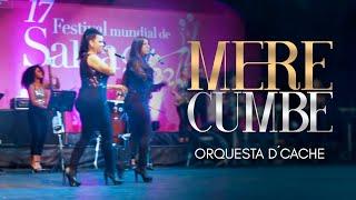 Orquesta Femenina D´Cache -  Merecumbe En Vivo