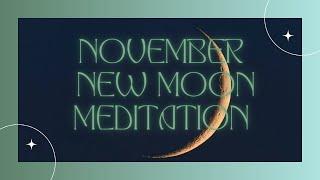 November New Moon Meditation