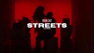 Doja Cat - Streets slowed