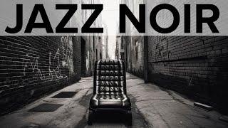 Jazz Noir Exquisite Smooth Jazz - The Enigmatic Charm of Dark Jazz Music