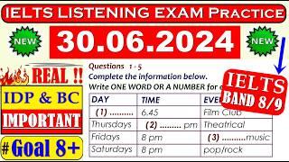 IELTS LISTENING PRACTICE TEST 2024 WITH ANSWERS  30.06.2024