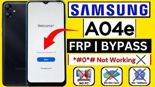 Samsung A04e FRP Bypass Android 1213 Without PC  Samsung A042F Google Account Lock  Unlock 2024