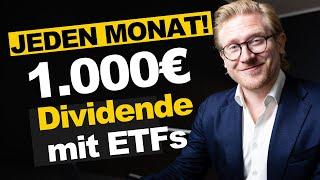 1.000€ Dividende JEDEN Monat mit ETFs – so geht’s