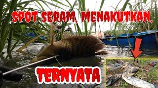 SPOT SERAM & MENAKUTKAN JADI SARANG GURAME. UJI NYALI NYELAM DISINI.