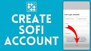 Sofi Sign Up 2024 How to Create Sofi Account EASY