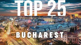 TOP 25 lucruri de făcut în București  România