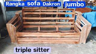 cara membuat Rangka sofa DakrongembulSherwood Make a Dacron SOFA frame.