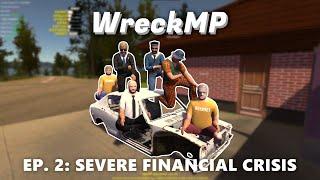 WreckMP EP. 2 Severe financial crisis  My Summer Car  WreckMP multiplayer