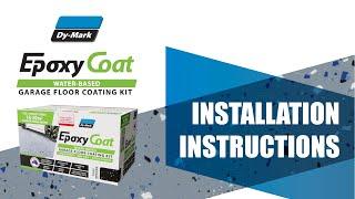 Epoxy Coat Water-Based Garage Floor Coating Kit Installation Instructions