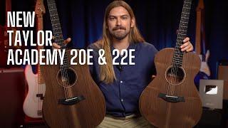 Taylor Academy 20e & 22e  The Best Beginner Acoustic Gets Better?