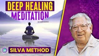 Deep Healing Meditation  Relaxing Meditation  Silva Method Guided Meditation Technique