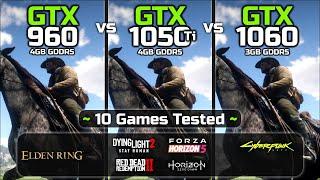 GTX 960 4GB vs GTX 1050 Ti vs GTX 1060 3GB  10 Games Tested