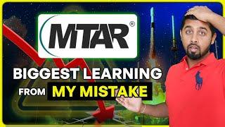 MTAR - Biggest Learning from the mistake