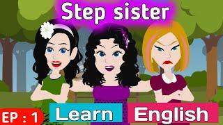 Step sister part 1  English story  Learn English  Animated stories  Sunshine English stories