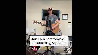 Coming to Scottsdale AZ Sat. Sept 21st