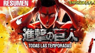 SHINGEKI NO KYOJIN RESUMEN TODAS LAS TEMPORADAS 1234  Lady Ozora ft. @asspiral_