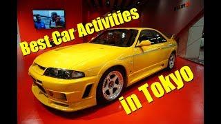 Top 7 Must Do Car Activities in Tokyo