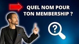 Comment appeler son Membership ? - Extrait du MCM