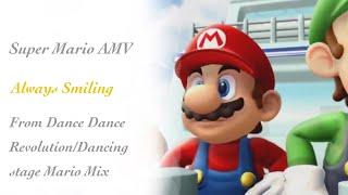Super Mario AMV  Always Smiling - Dance Dance RevolutionDancing Stage Mario Mix