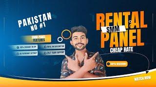 Pakistans Best Cheap Rate SMM  Rental Panel  Top SMM Panel Rentals in Pakistan  #Rentalpanel