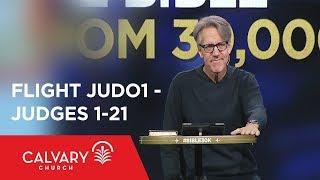 Judges 1-21 - The Bible from 30000 Feet  - Skip Heitzig - Flight JUD01