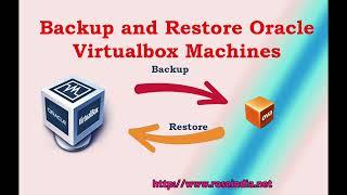 How to backup and restore Virtualbox Machines?
