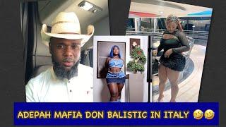 A LADY  ADEPAH IN ITALY   show Don Balistic mafia movement 